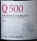 Colle Trotta  Q 500 Cerasuolo d'Abruzzo 2016 750ml