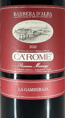 Ca' Rome Romano Marengo La Gamberaja Barbera d'Alba 2022 750ml
